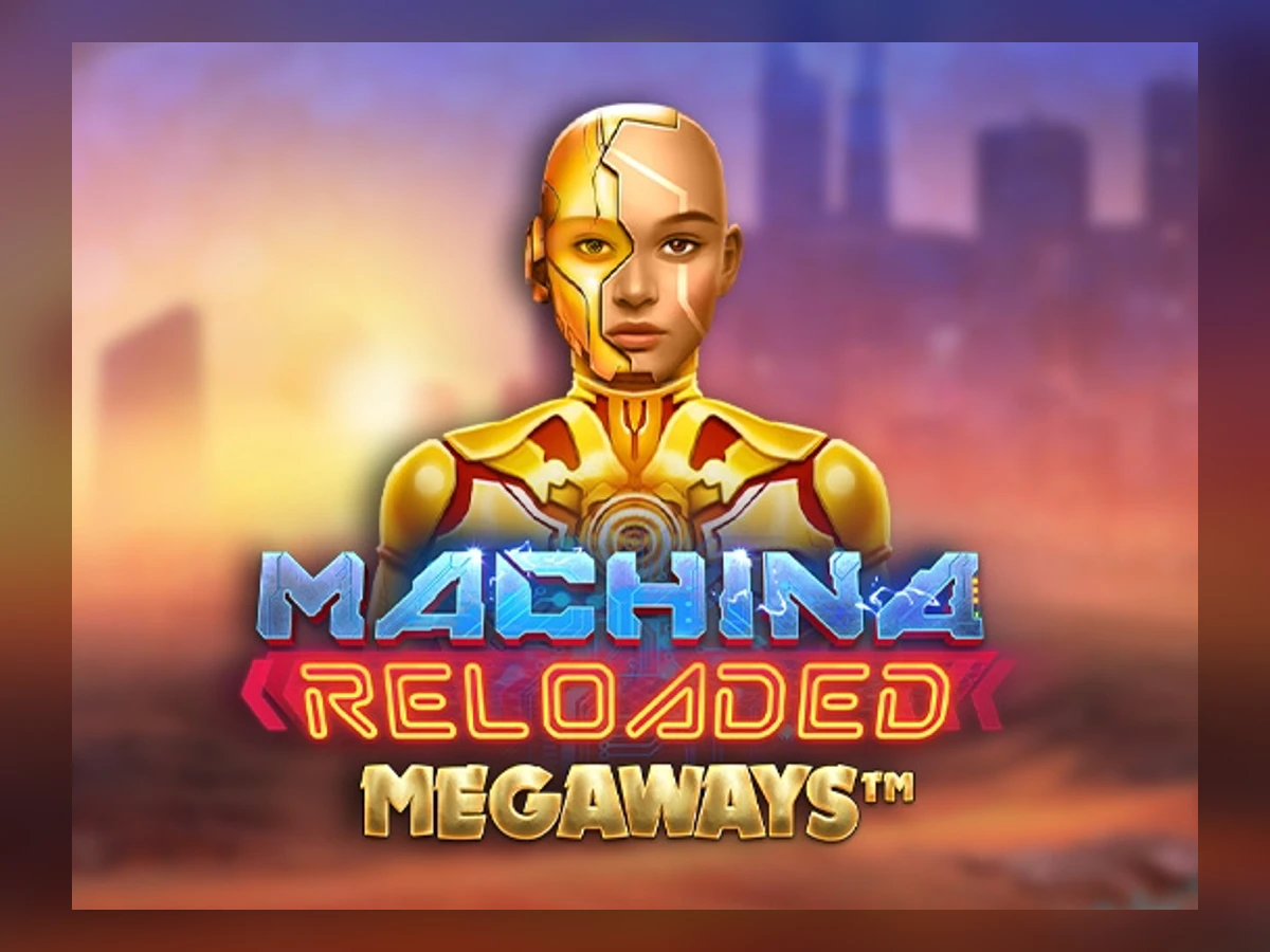 Machina Reloaded Megaways slot game artwork