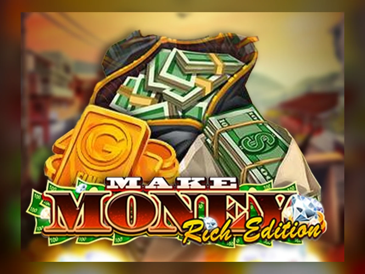 Make Money Rich Edition slot game artwork