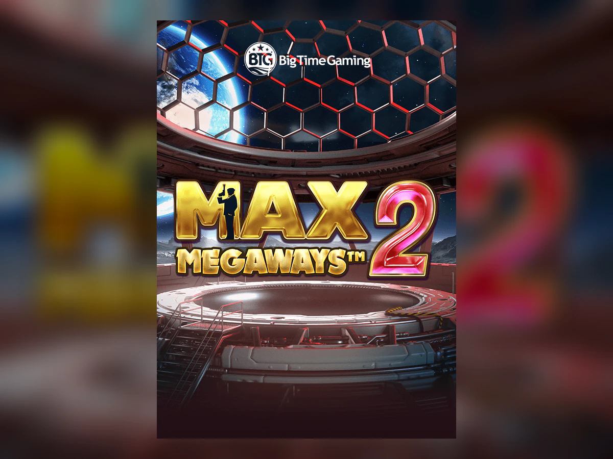 Max Megaways™ 2 slot game artwork