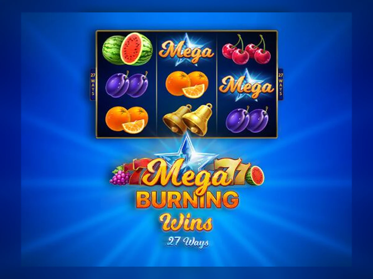Mega Burning Wins 27 ways slot game artwork