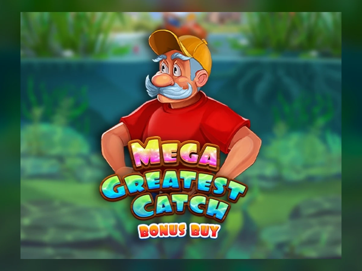 Mega Greatest Catch: Bonus Buy slot game artwork