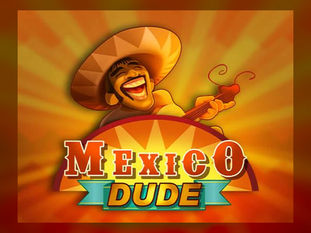 Mexico Dude slot game artwork