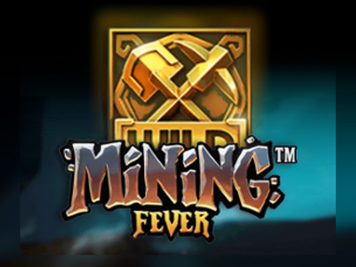 Mining Fever slot game artwork