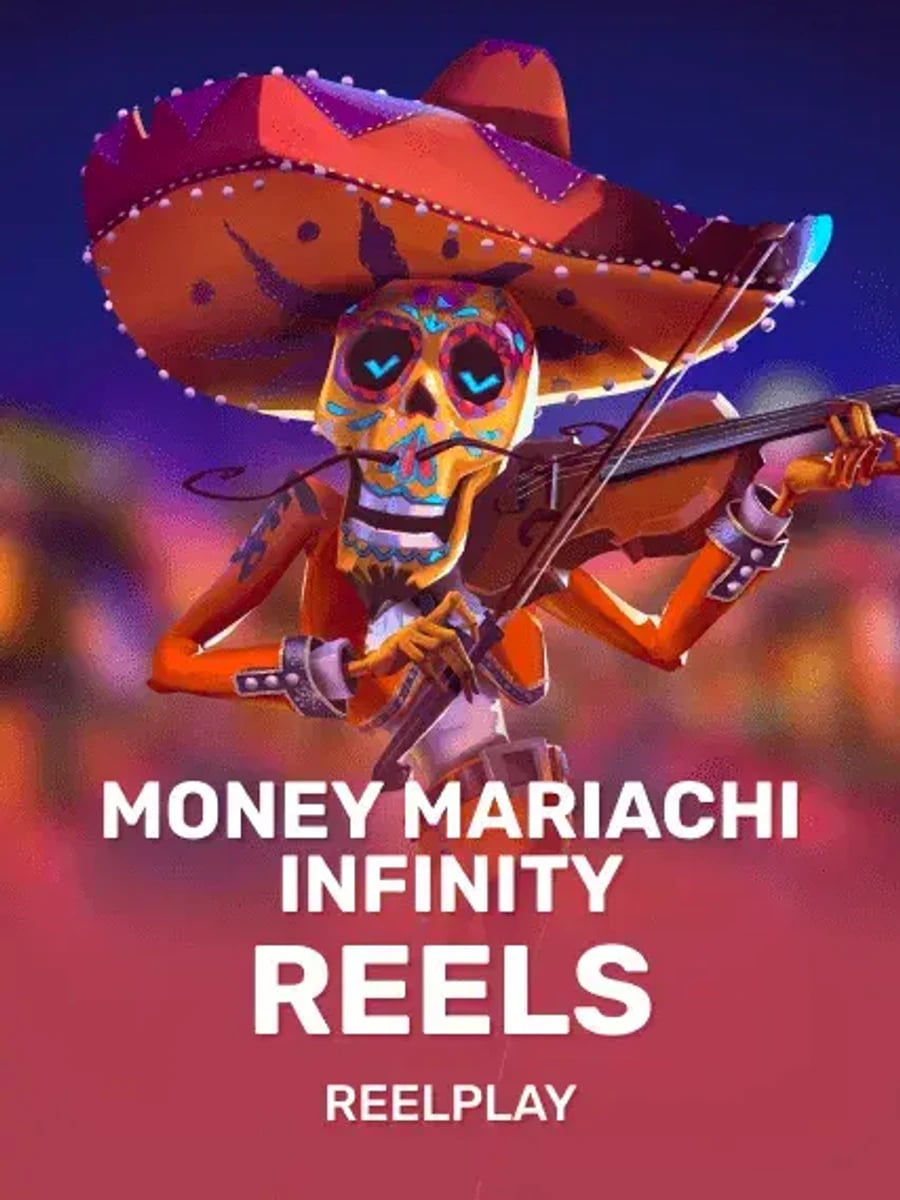 Money Mariachi Infinity Reels slot game artwork