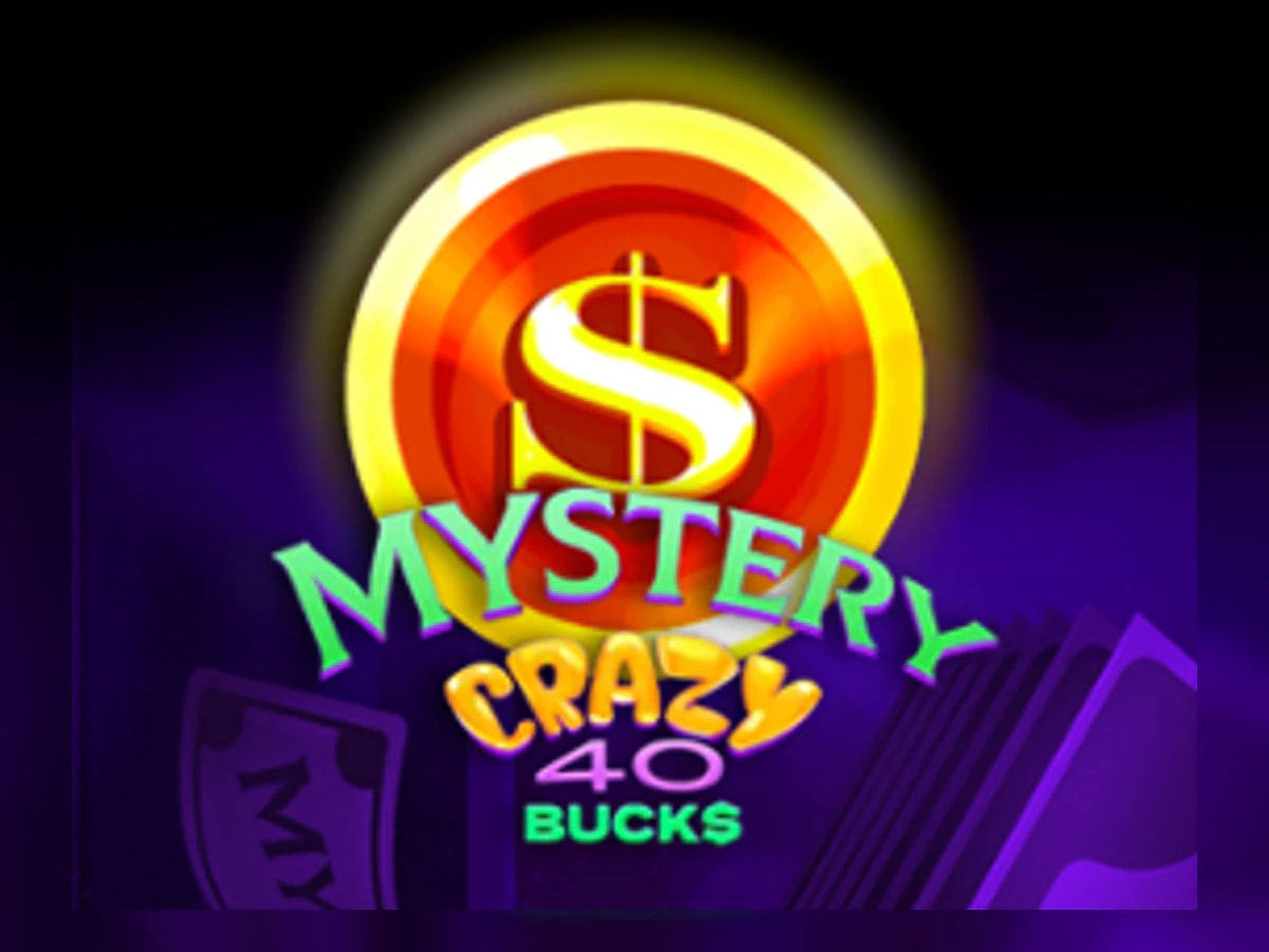 Mystery Crazy 40 Bucks slot game artwork