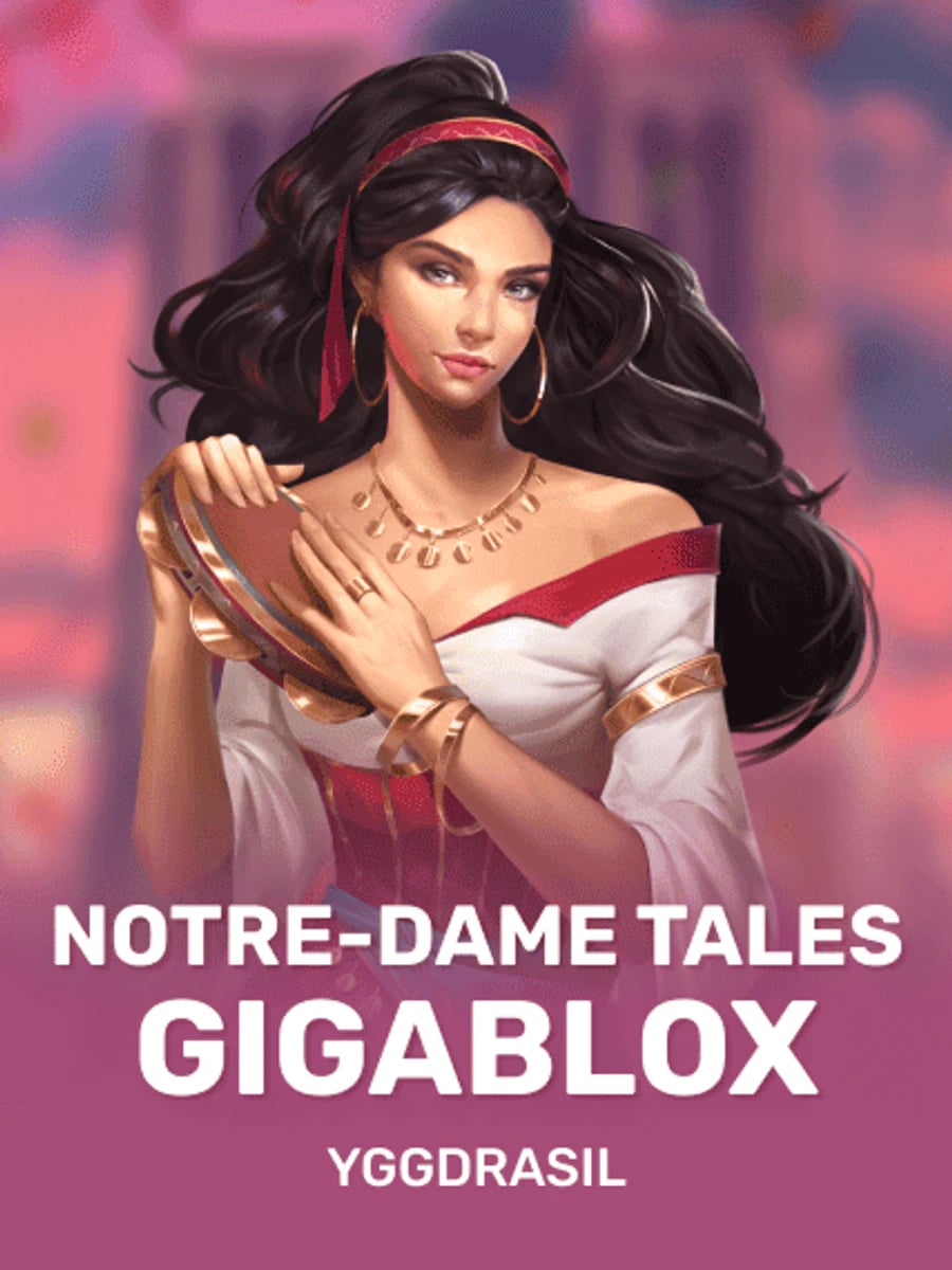 Notre-Dame Tales GigaBlox slot game artwork