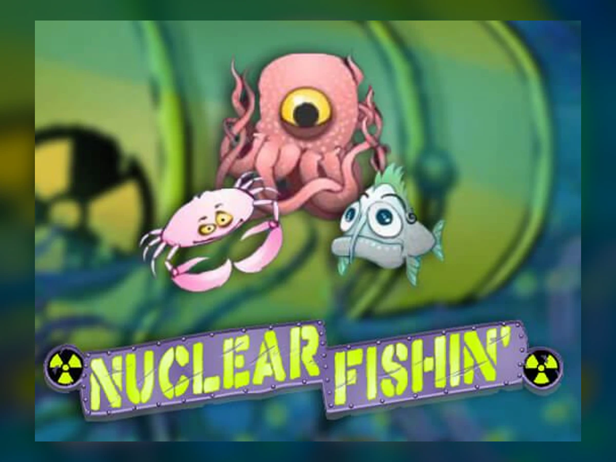 Nuclear Fishin' slot game artwork