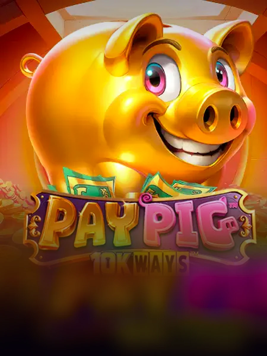 Pay Pig 10K Ways slot game artwork