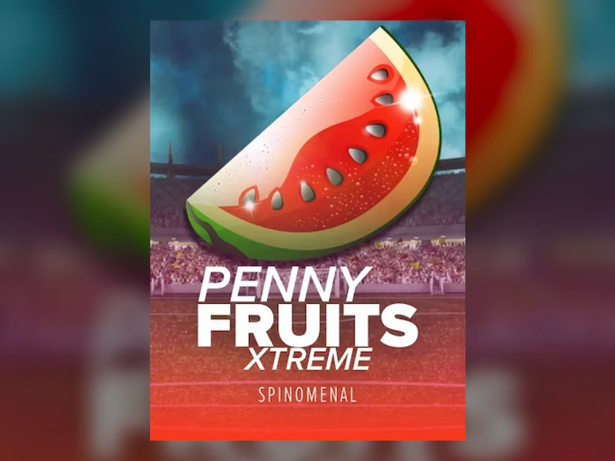 Penny Fruits Extreme slot game artwork