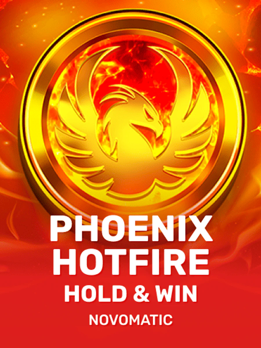 Phoenix Hotfire Hold & Win slot game artwork
