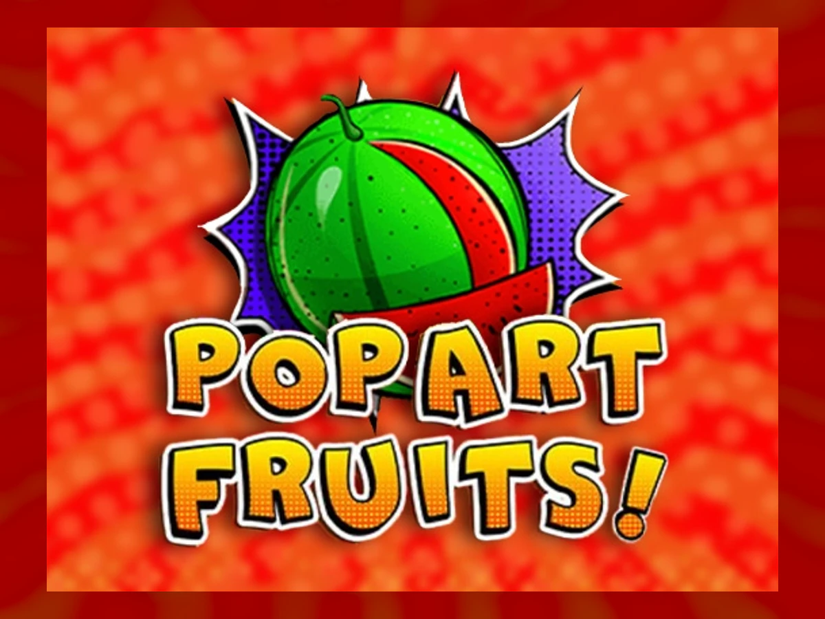 Pop Art Fruits slot game artwork