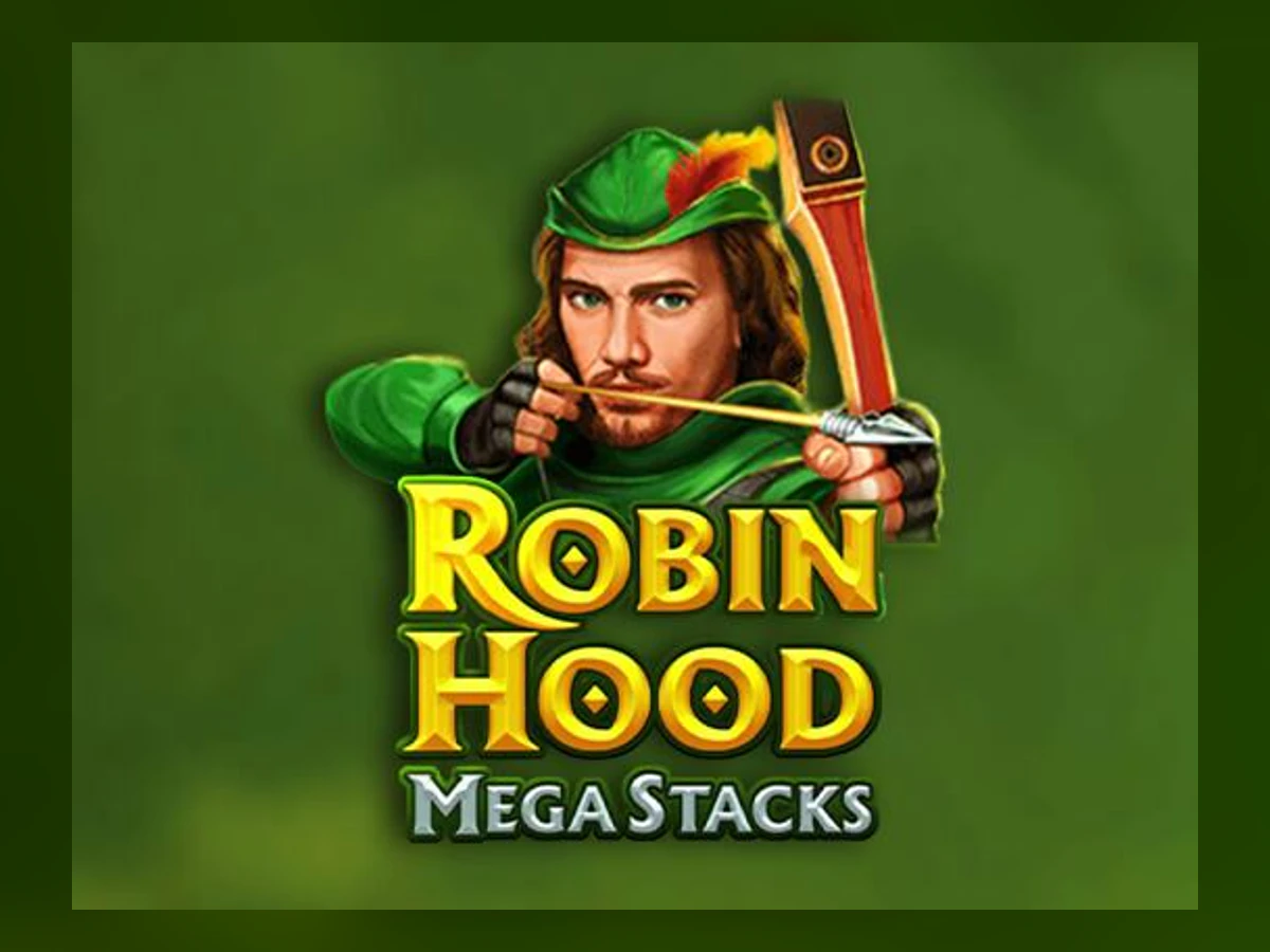 Robin Hood Mega Stacks slot game artwork
