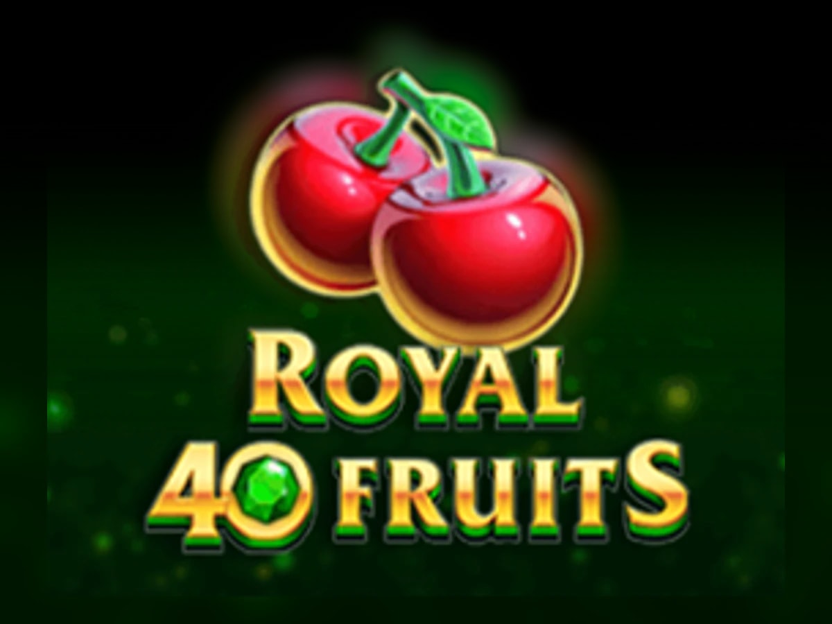 Royal 40 Fruits slot game artwork