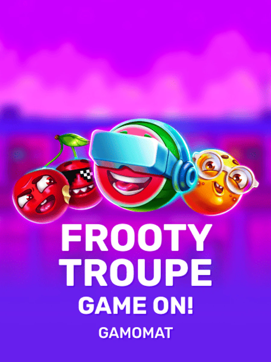 Frooty Troupe - Game On! slot game artwork