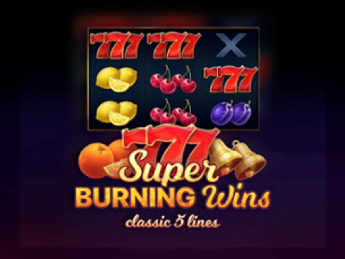 Super Burning Wins: classic 5 lines slot game artwork