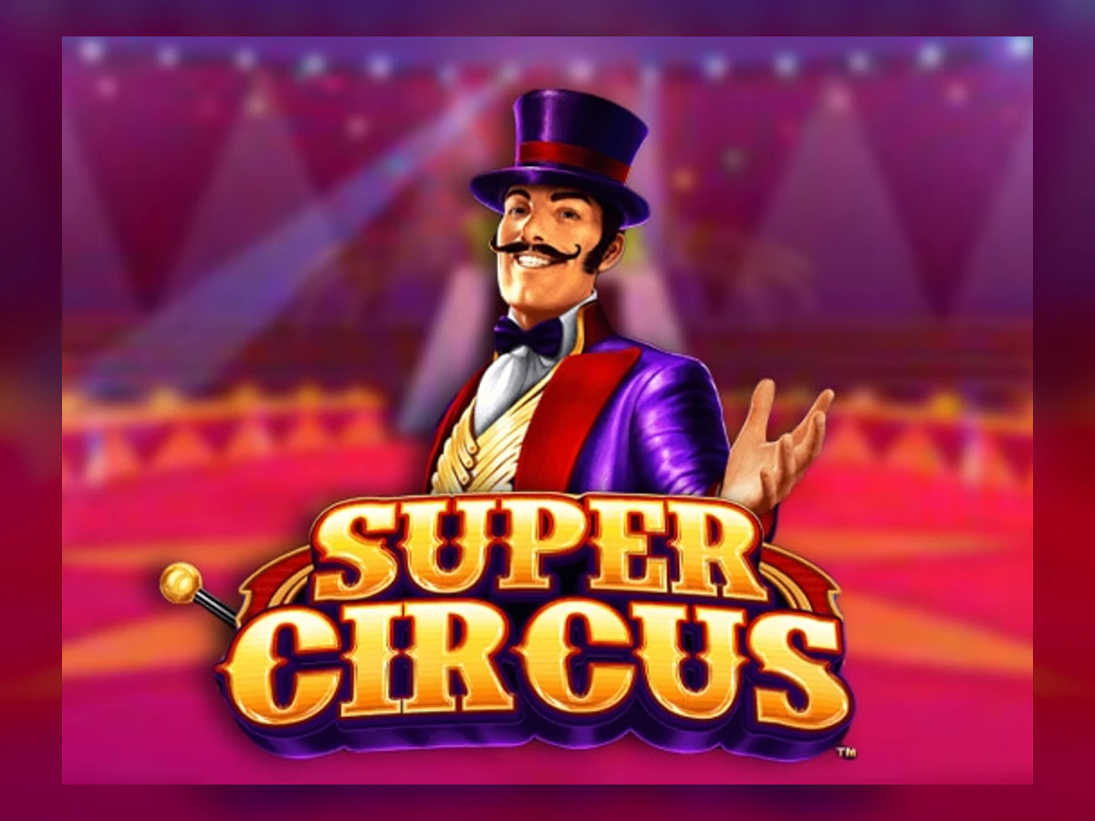 Super Circus slot game artwork