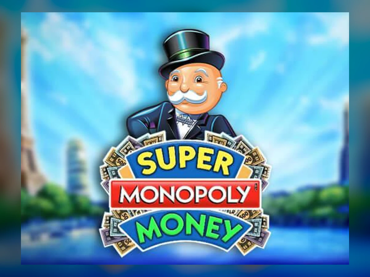 Super MONOPOLY Money slot game artwork