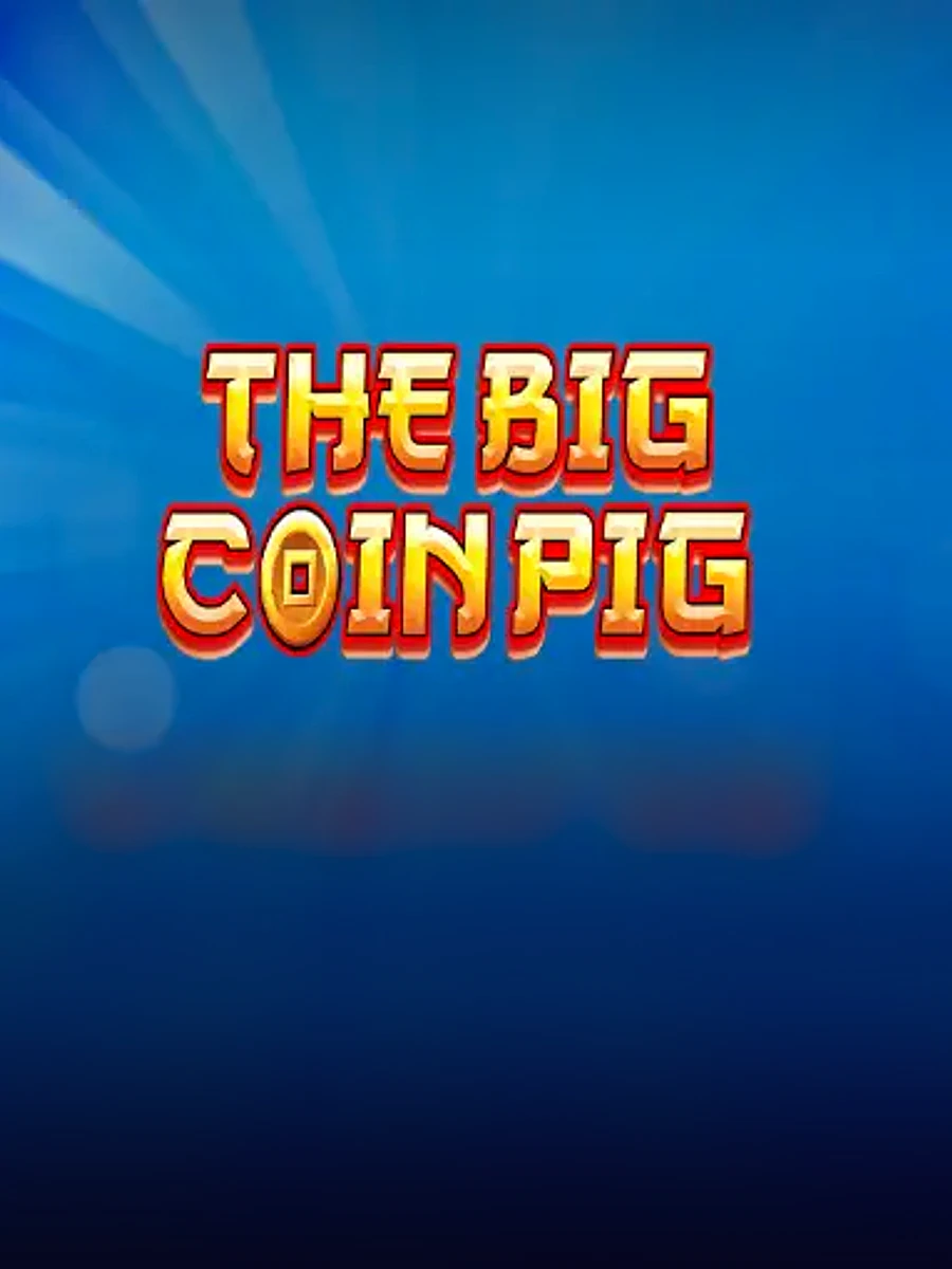 The Big Coin Pig slot game artwork