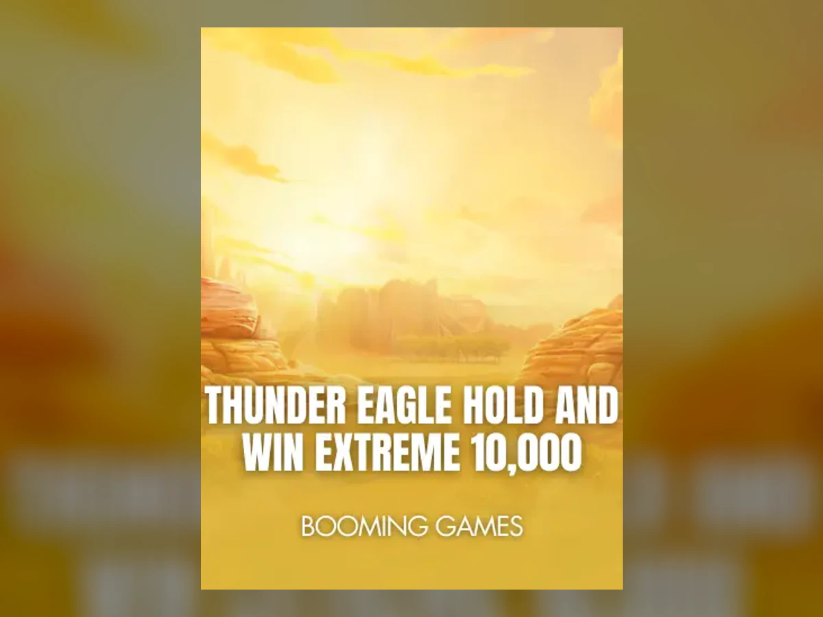Thunder Eagle Hold and Win Extreme 10,000 slot game artwork