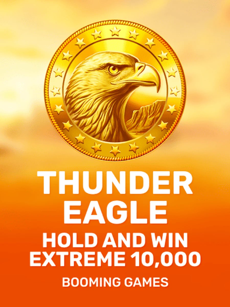 Thunder Eagle Hold and Win Extreme 10,000 slot game artwork