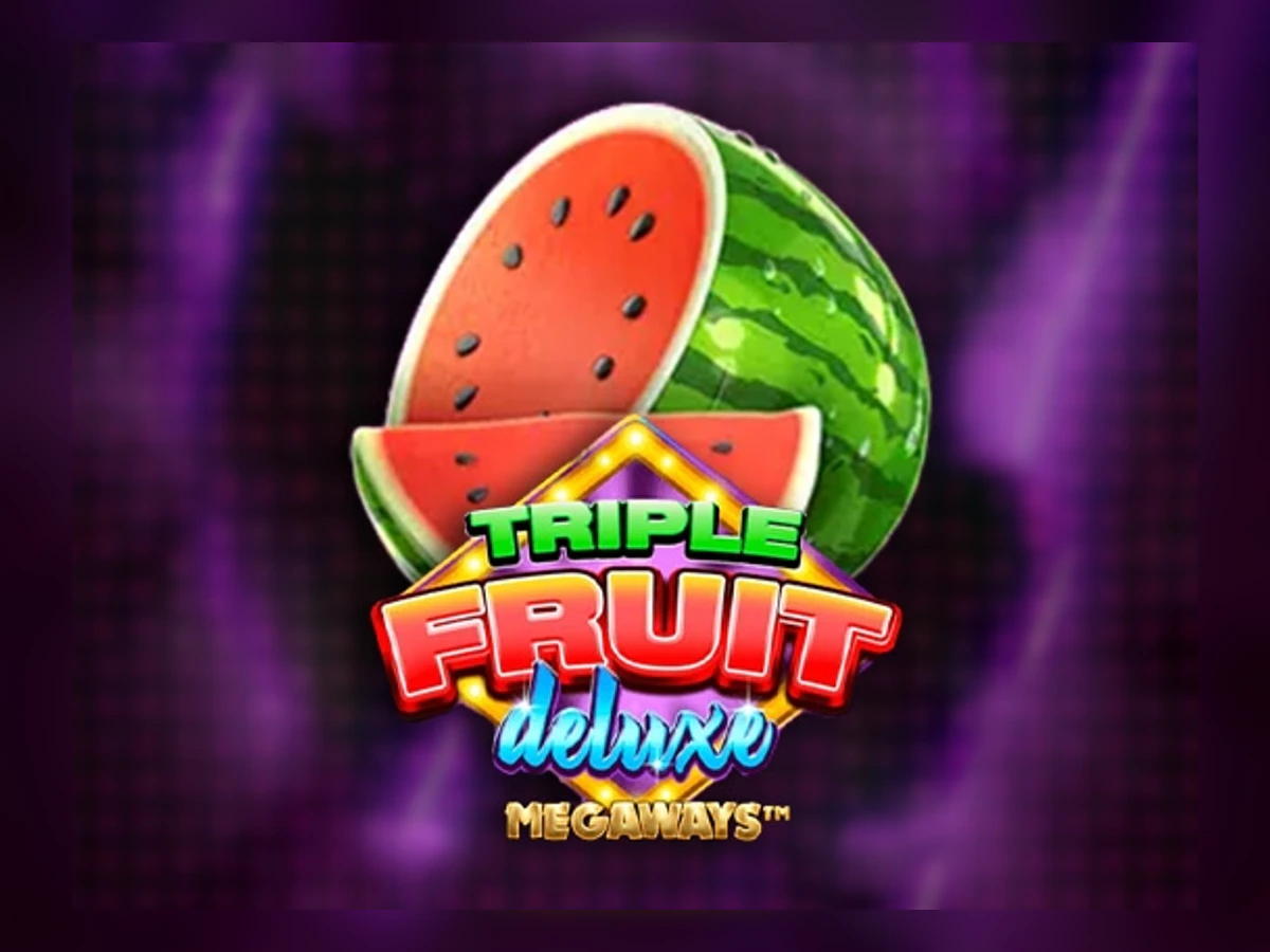 Triple Fruit Deluxe Megaways slot game artwork