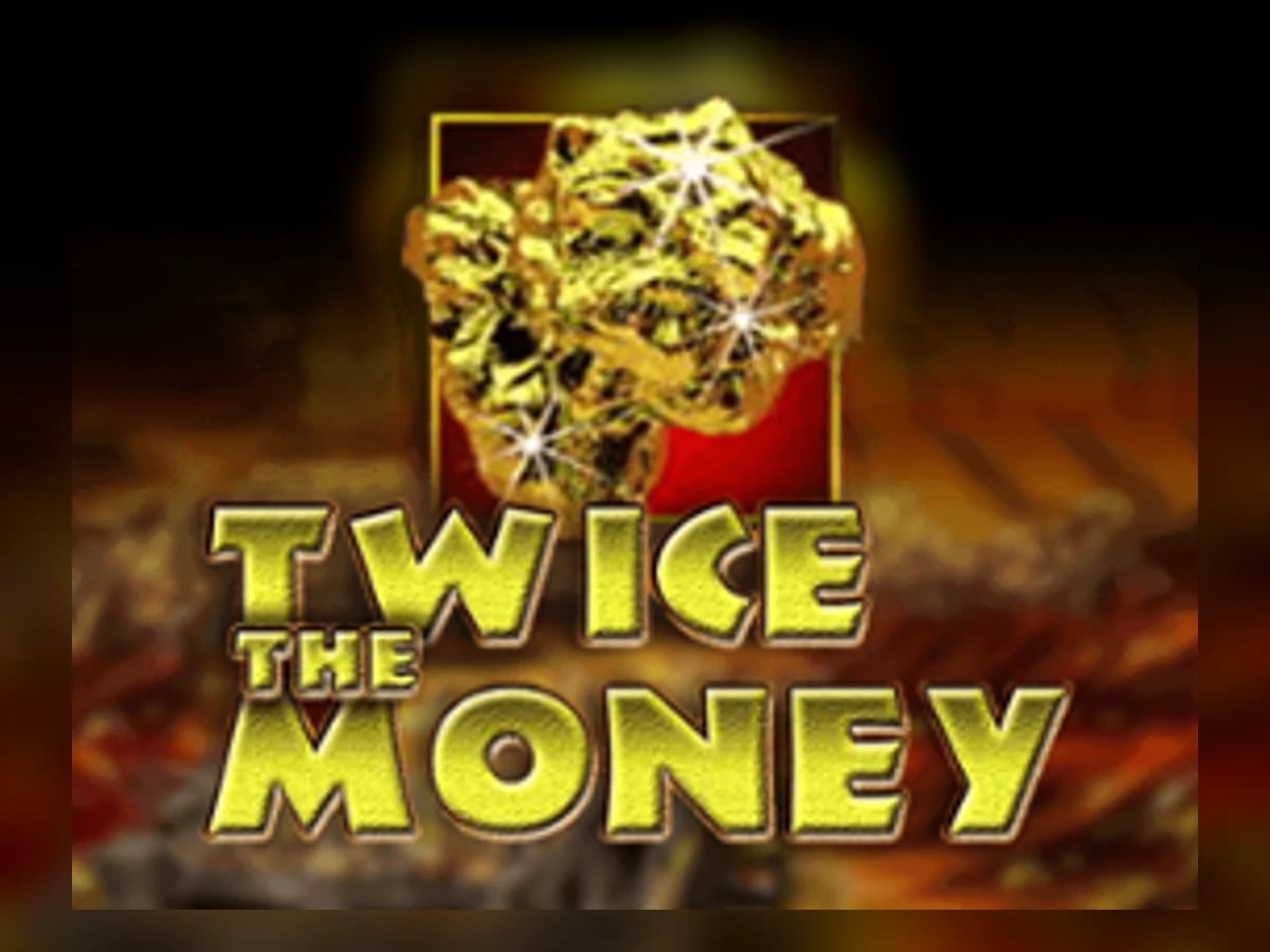 Twice the Money slot game artwork
