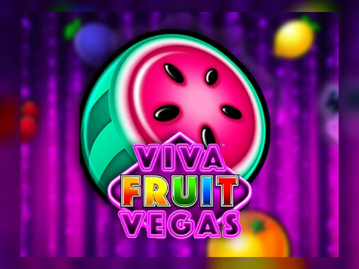 Viva Fruit Vegas slot game artwork