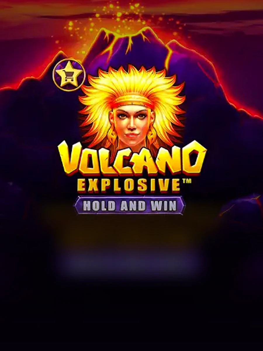 Volcano Explosive slot game artwork