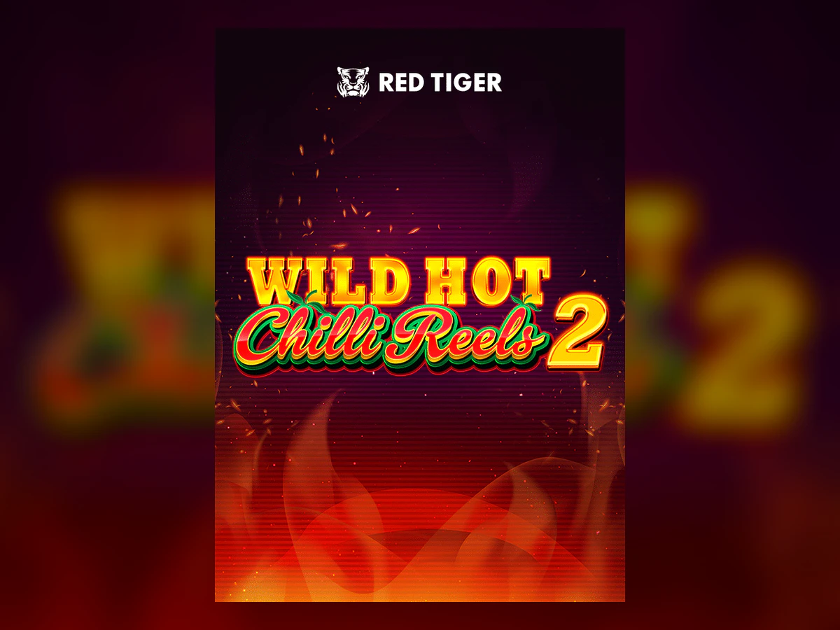 Wild Hot Chilli Reels 2 slot game artwork