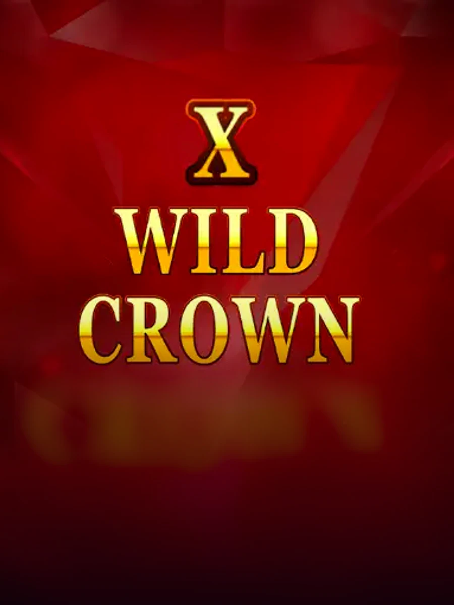 X Wild Crown slot game artwork