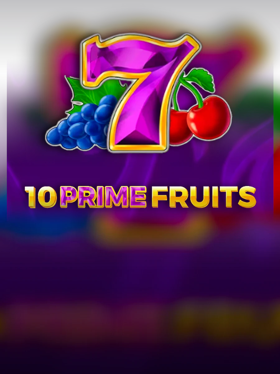 10 Prime Fruits slot artwork