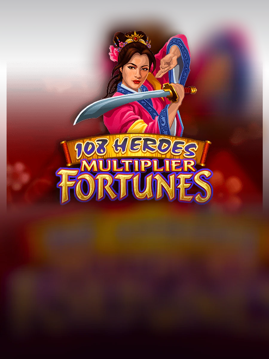 108 Heroes Multiplier Fortunes slot artwork