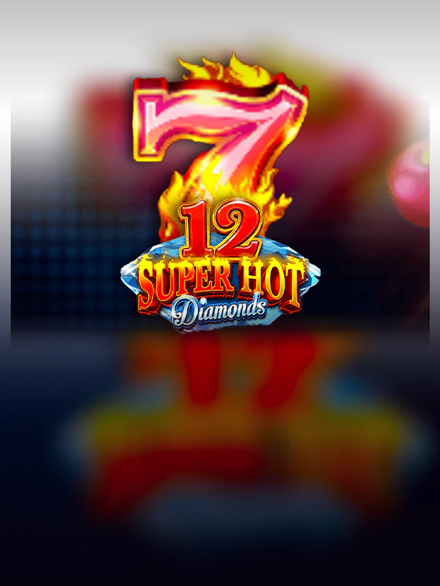 12 Super Hot Diamonds slot artwork