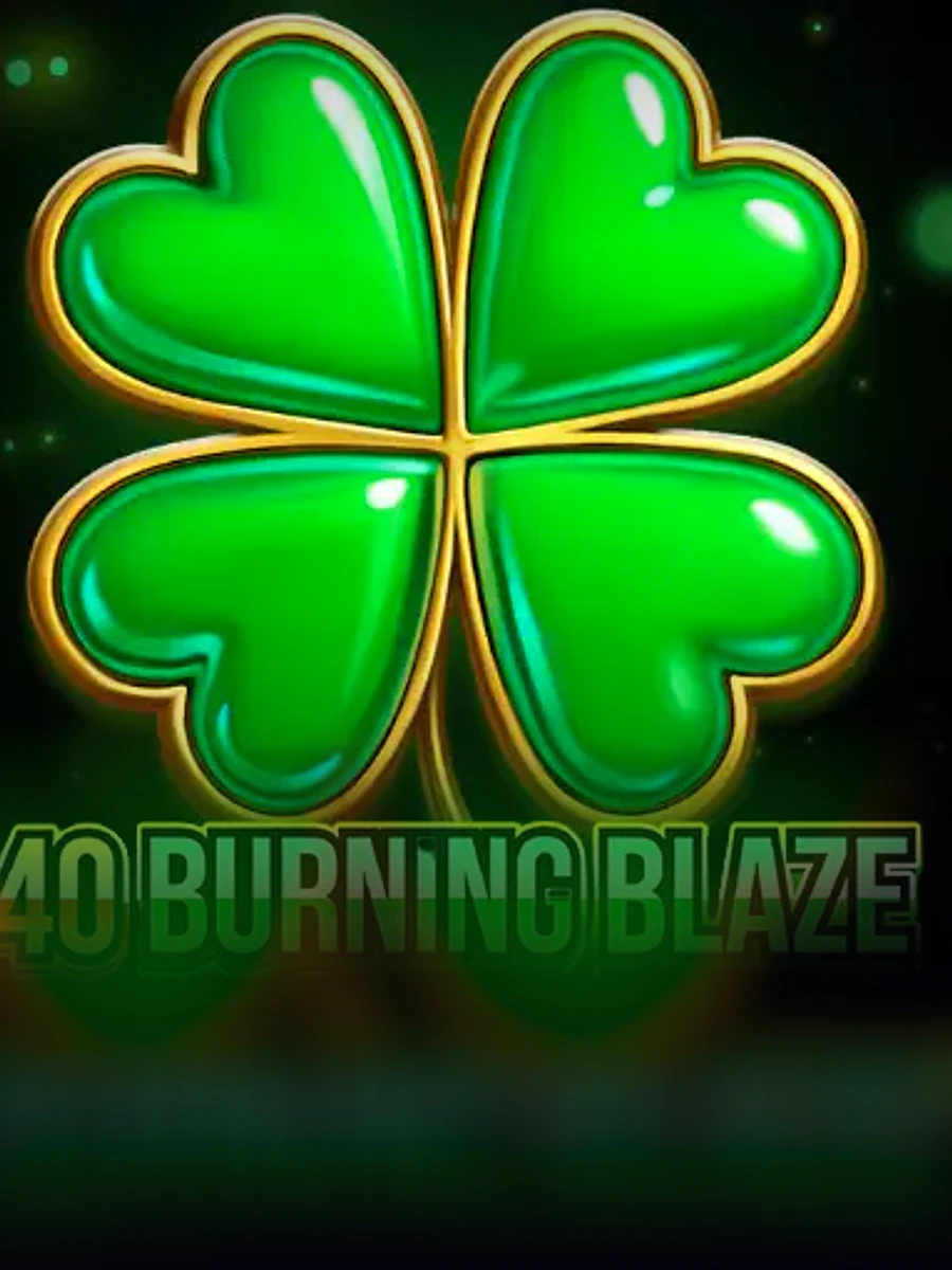 40 Burning Blaze casino game artwork