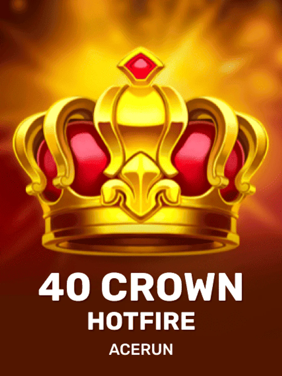 40 Crown Hotfire slot artwork