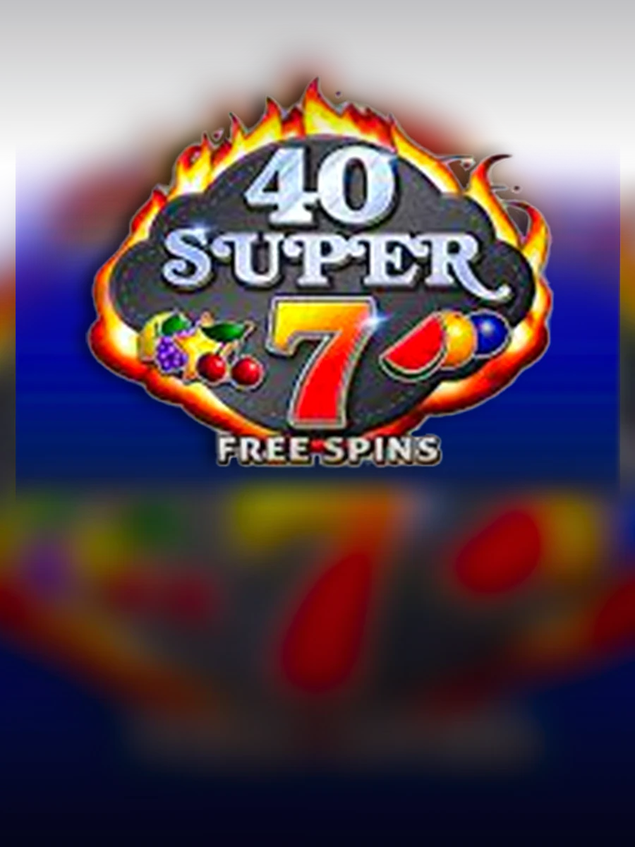 40 Super 7 Free Spins slot artwork
