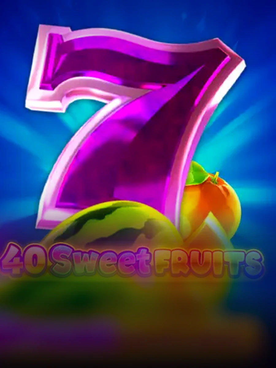 40 Sweet Fruits casino game artwork