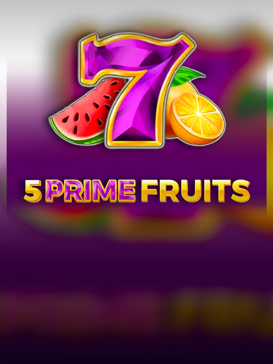 5 Prime Fruits slot artwork
