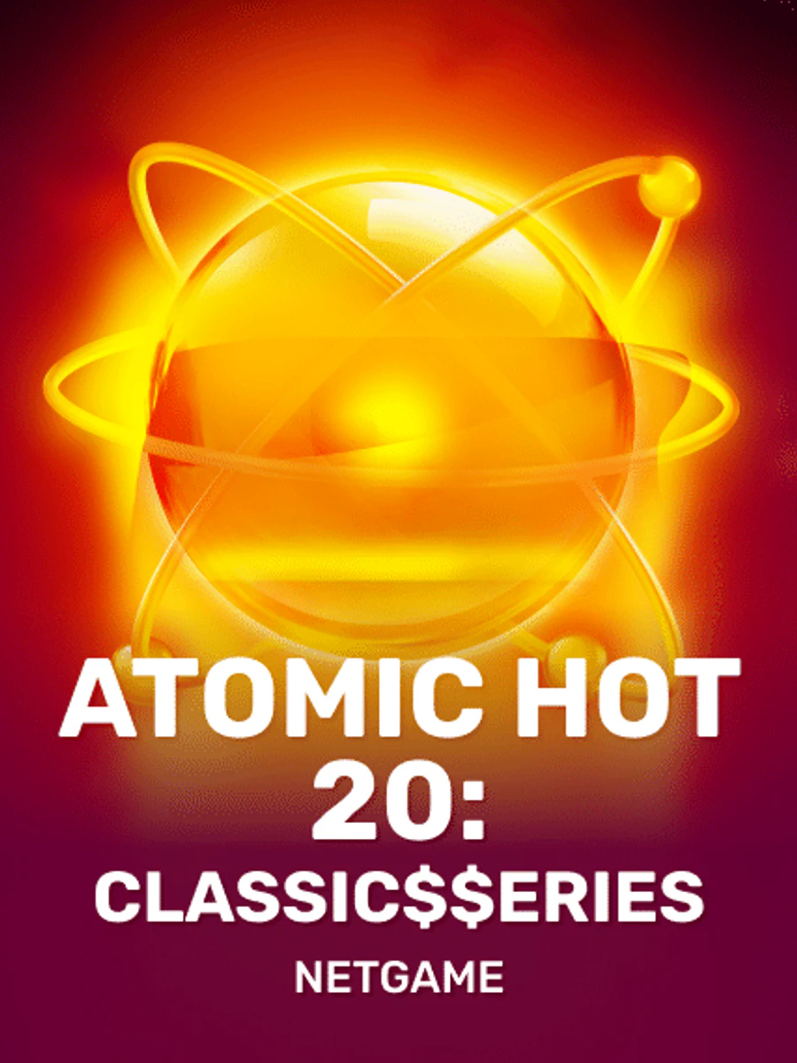 Atomic Hot 20:Classic$$erieS slot artwork