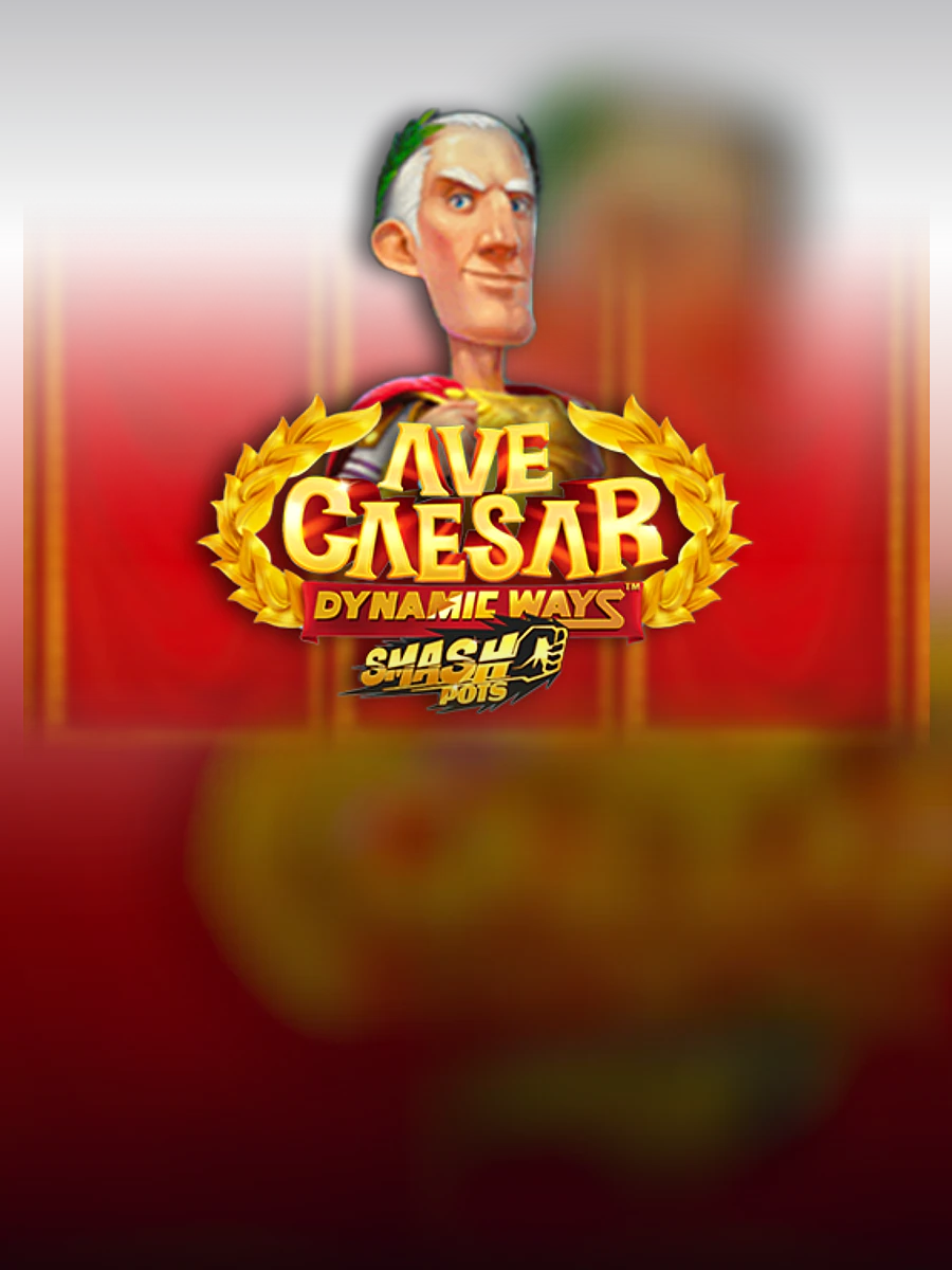 Ave Caesar Dynamic Ways Smash Pots casino game artwork