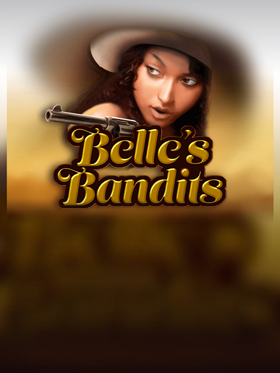 Belles Bandits slot artwork