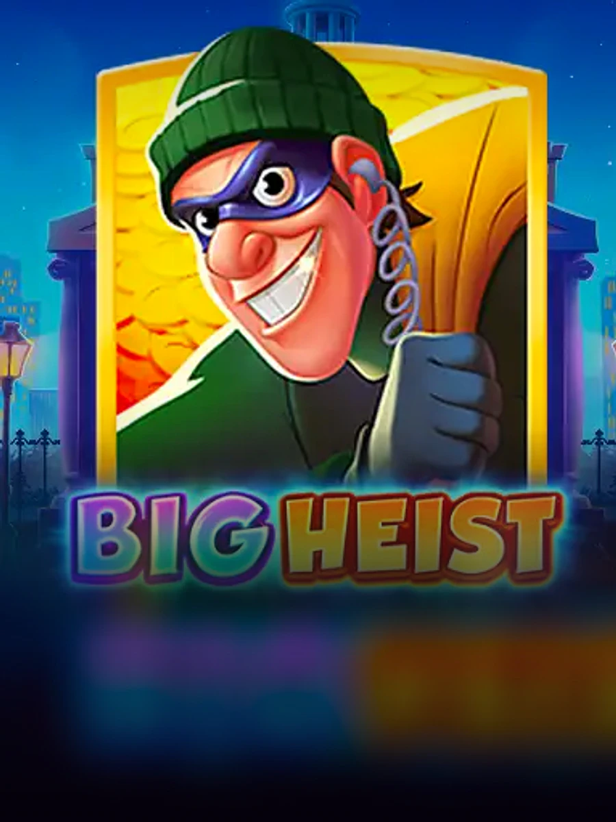 Big Heist slot artwork