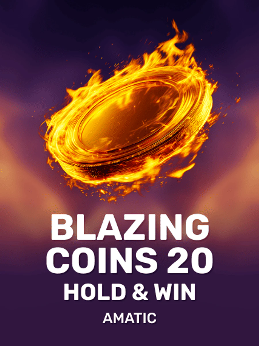 Blazing Coins 20 Hold & Win slot artwork