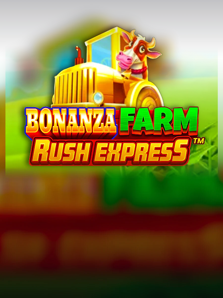 Bonanza Farm Rush Express slot artwork