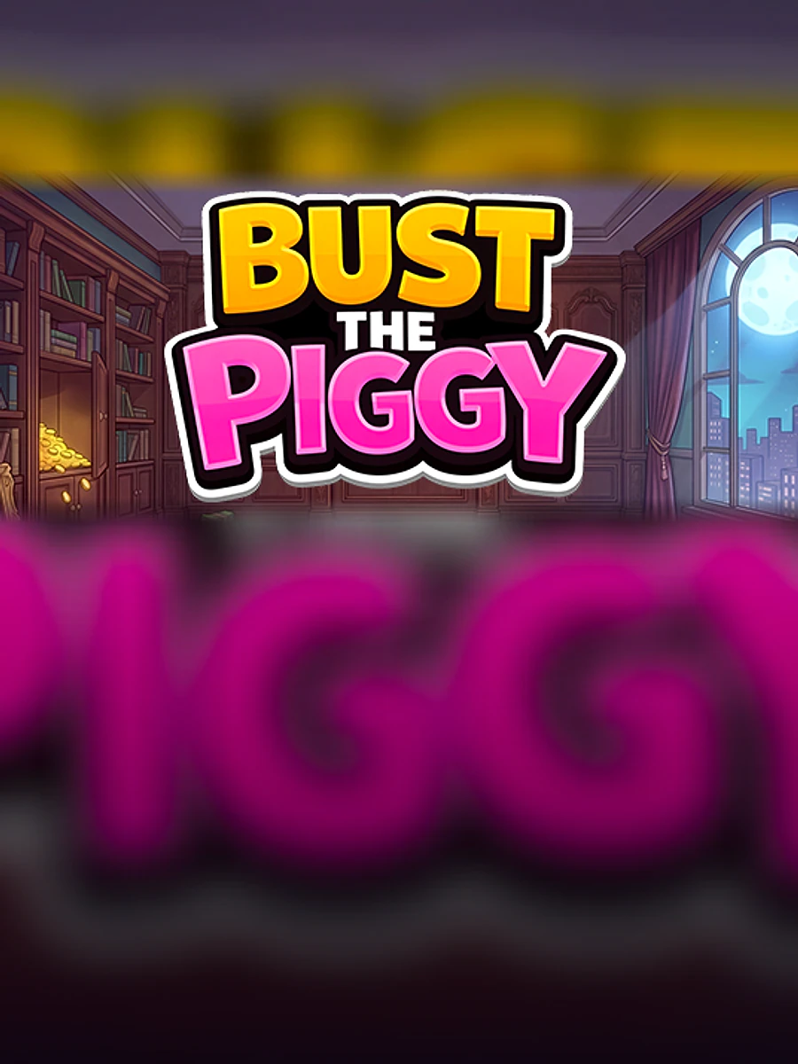 Bust The Piggy slot artwork