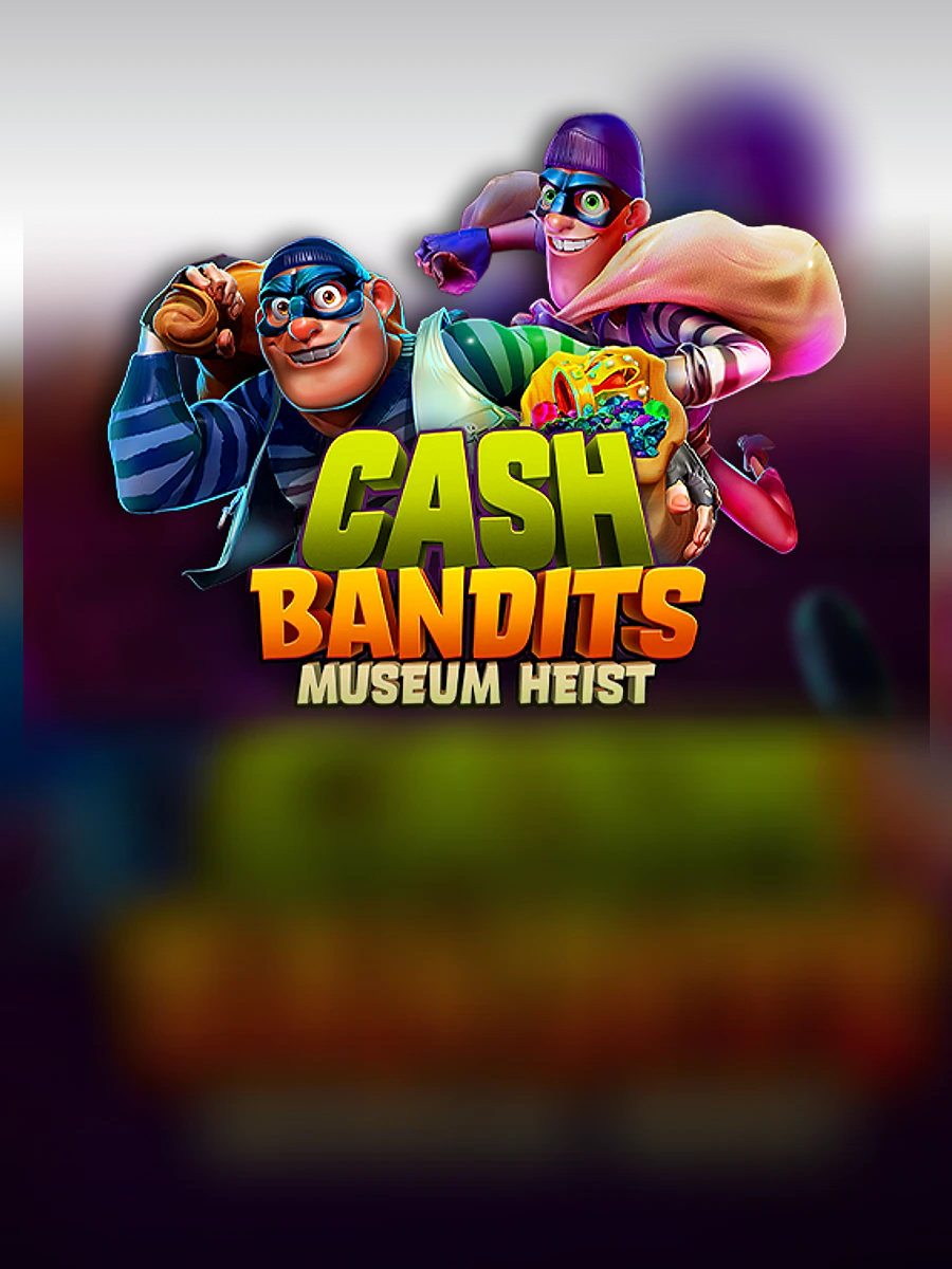 Cash Bandits Museum Heist slot artwork