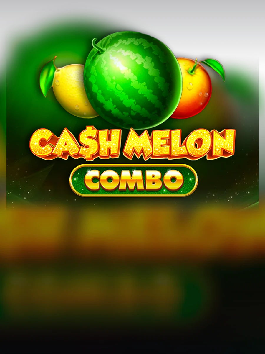 Cash Melon Combo slot artwork