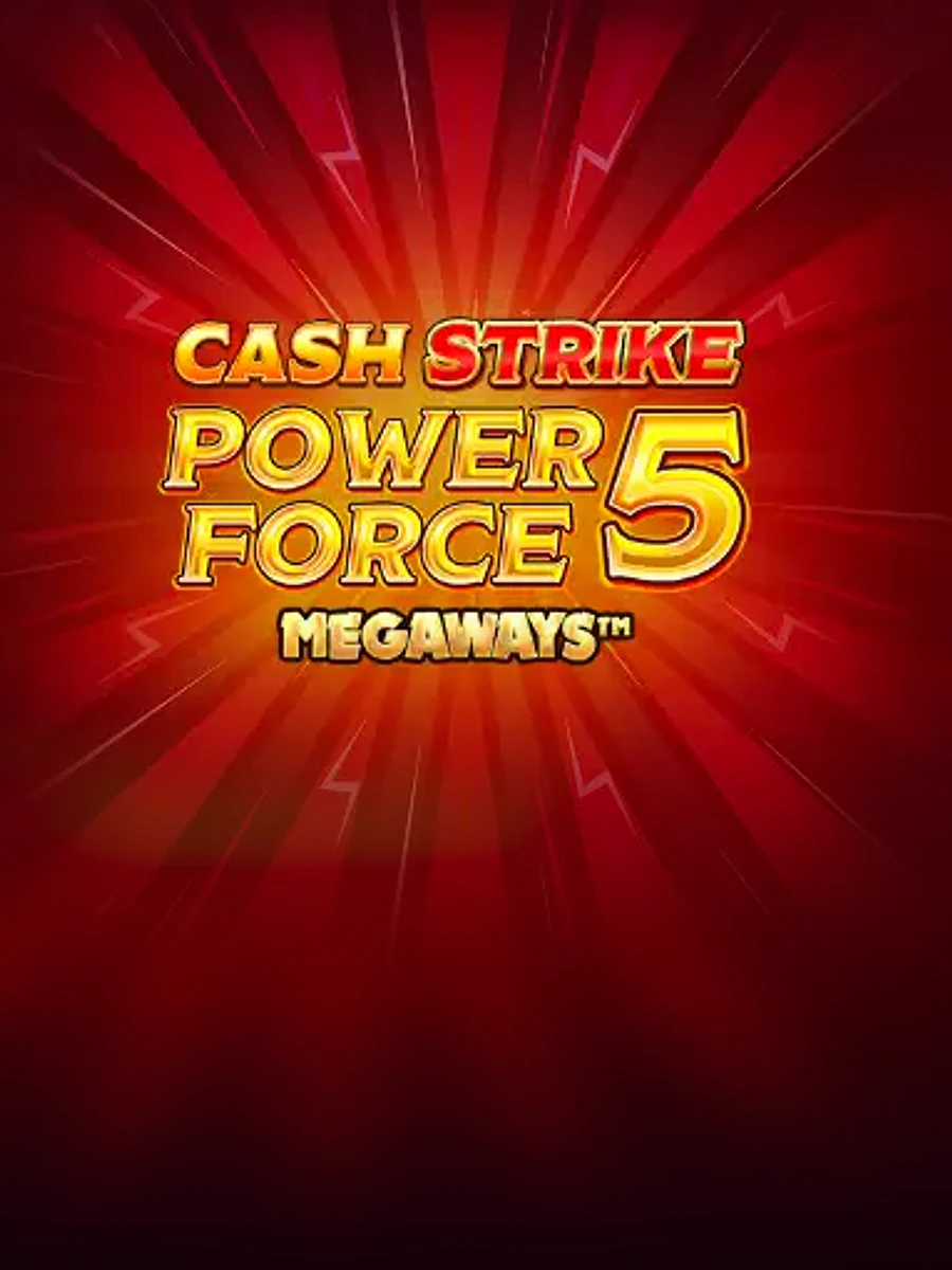 Cash Strike Power Force 5 Megaways slot artwork