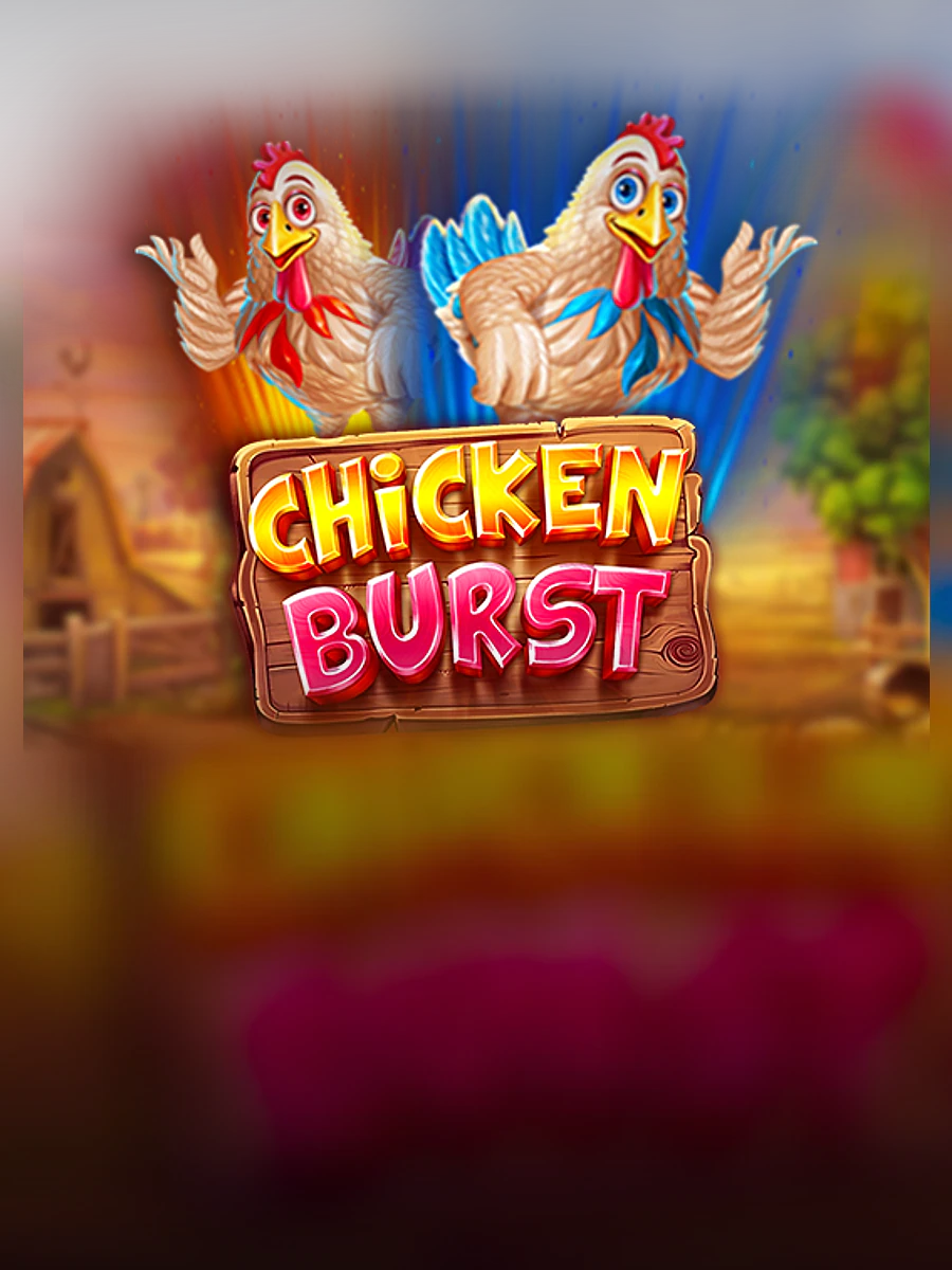 Chicken Burst slot artwork
