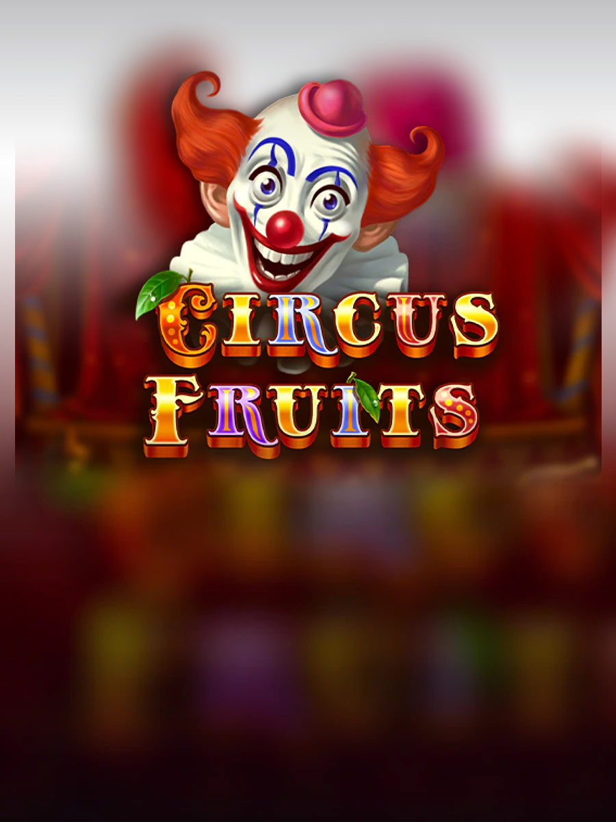 Circus Fruits slot artwork